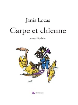 cover image of Carpe et chienne